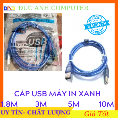 Dây cáp máy in cổng usb 1m5/3m/5m dây xanh xịn- có chống nhiễu, loại tốt