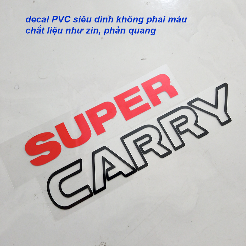 Tem chữ SUPPER CARRY Phản Quang dán xe SUZUKI