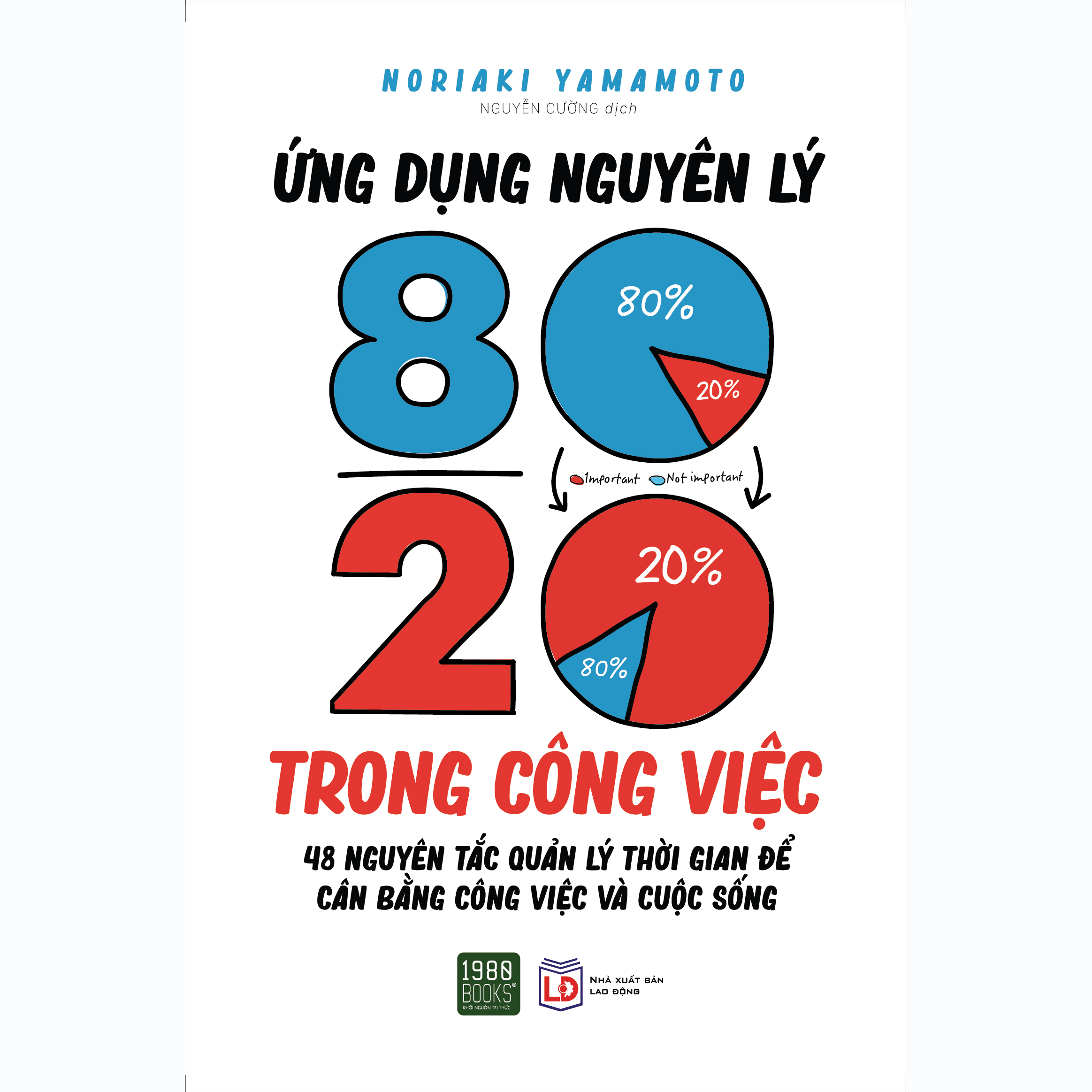 Sách - ứng dụng nguyên lý 80/20 trong công việc