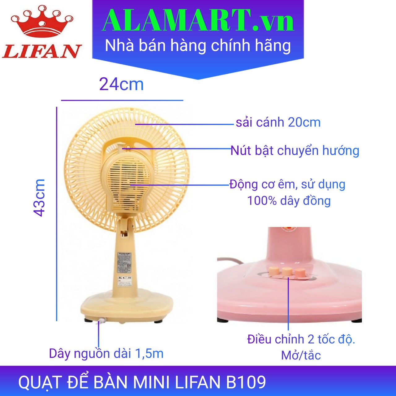 Quạt Bàn Lifan B-109  ( hàng chính hãng, mới 100%) bảo hành 12 tháng