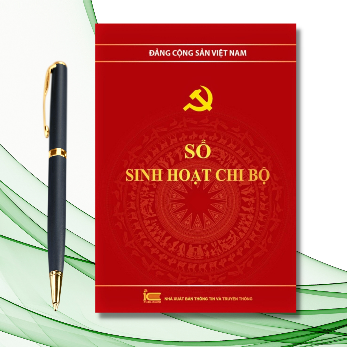 Số Sinh Hoạt Chi Bộ ( Bìa Cứng)