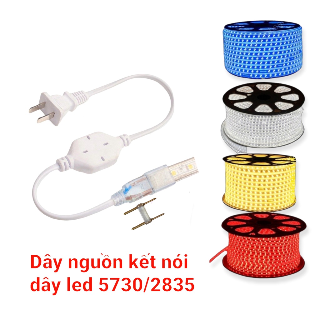 Dây Nguồn LED 2835 / 5730 220V
