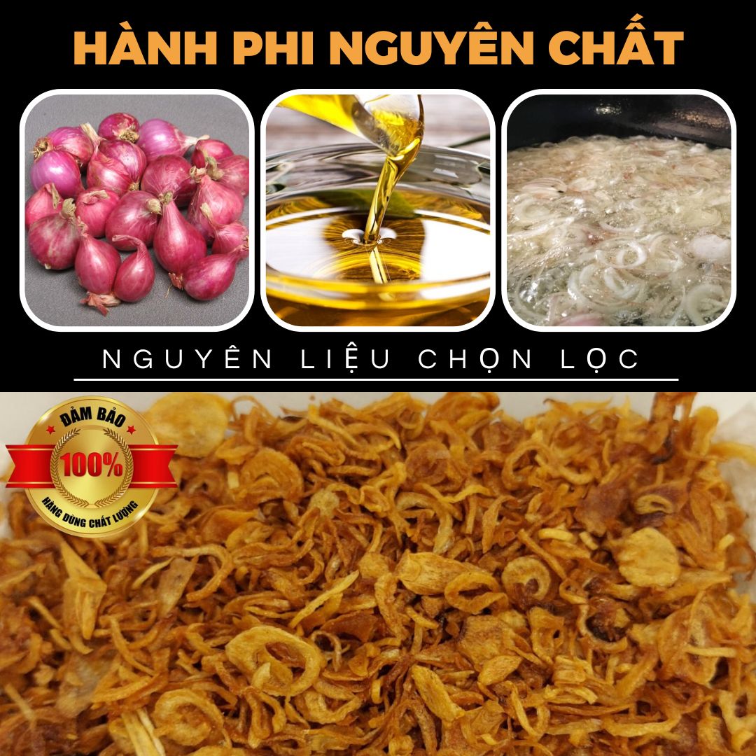 500g Hành phi nhà làm nguyên chất thơm giòn ngon