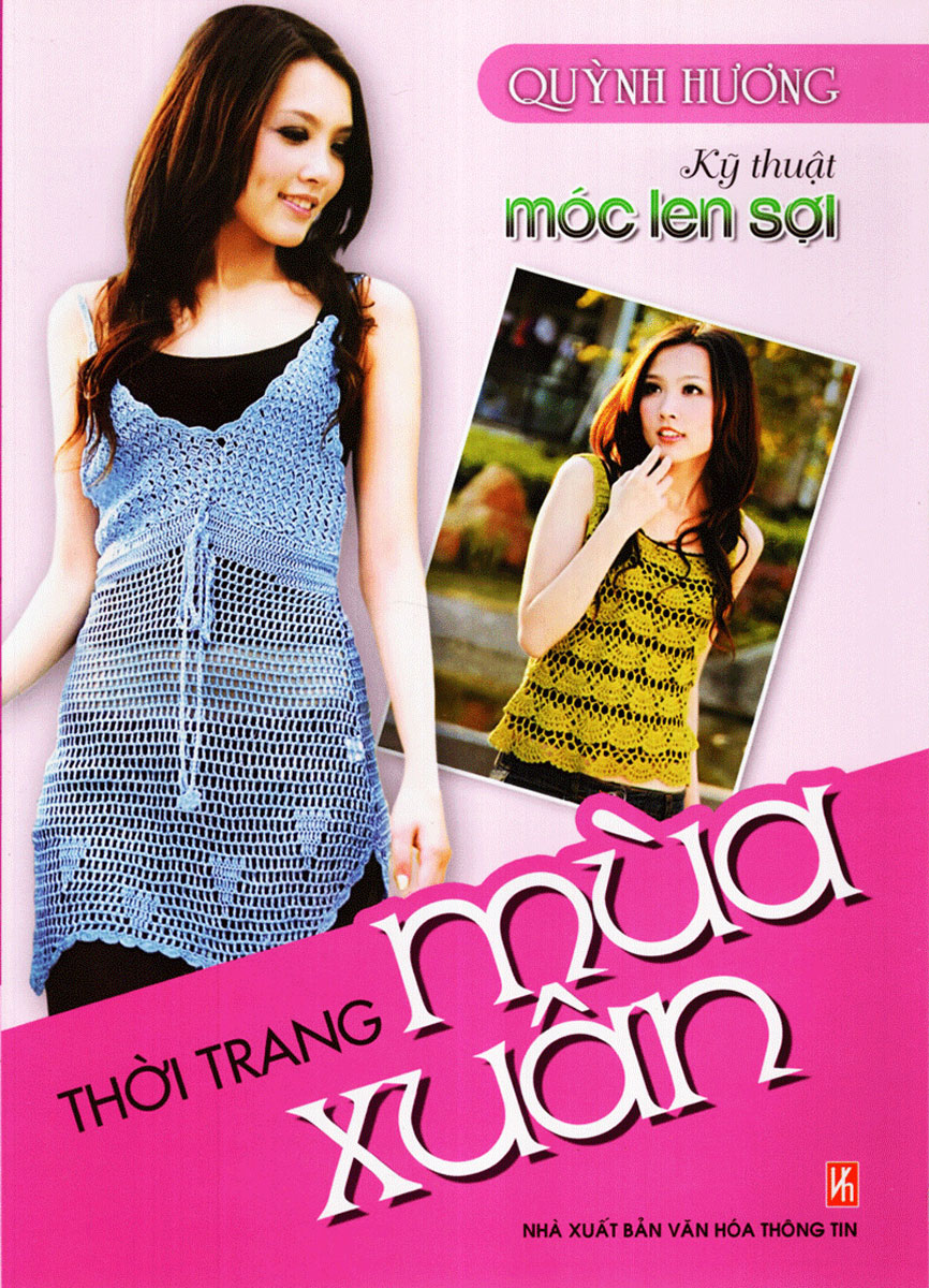 Sách - kỹ thuật móc len sợi - thời trang mùa xuân - newshop