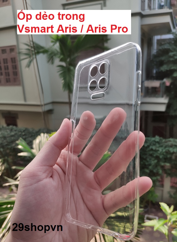 Ốp Vsmart Aris / Aris Pro dẻo trong suốt (Loại đẹp)