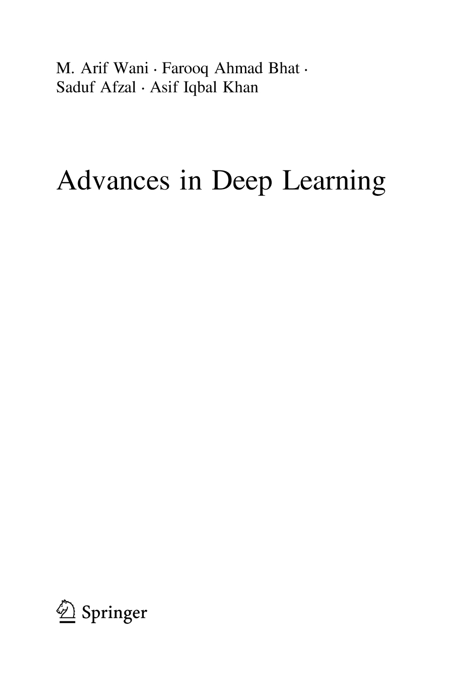 Advances in Deep Learning