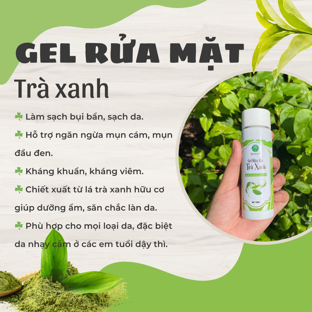 Gel rửa mặt trà xanh ngừa mụn sáng da