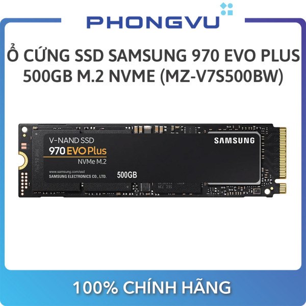 Bảng giá ổ cứng SSD Samsung 970 EVO PLUS 500GB NVMe M.2 (MZ-V7S500BW) - Bảo hành 60 tháng Phong Vũ