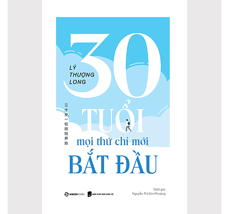 Sách - 30 tuổi, mọi thứ chỉ mới bắt đầu