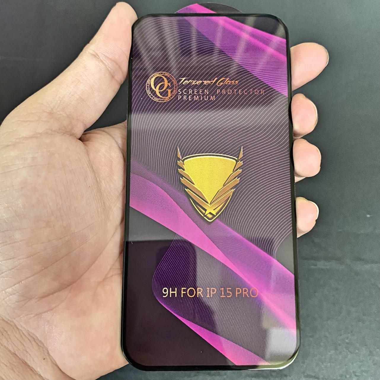 Dán Cường Lực Full Màn Hình OG iPhone 15 - 15 Plus - 15 Pro - 15 Pro Max