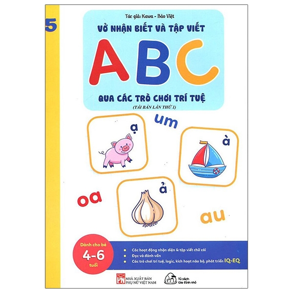 Fahasa - Vở Nhận Biết Và Tập Viết ABC Qua Các Trò Chơi Trí Tuệ - Tập 5