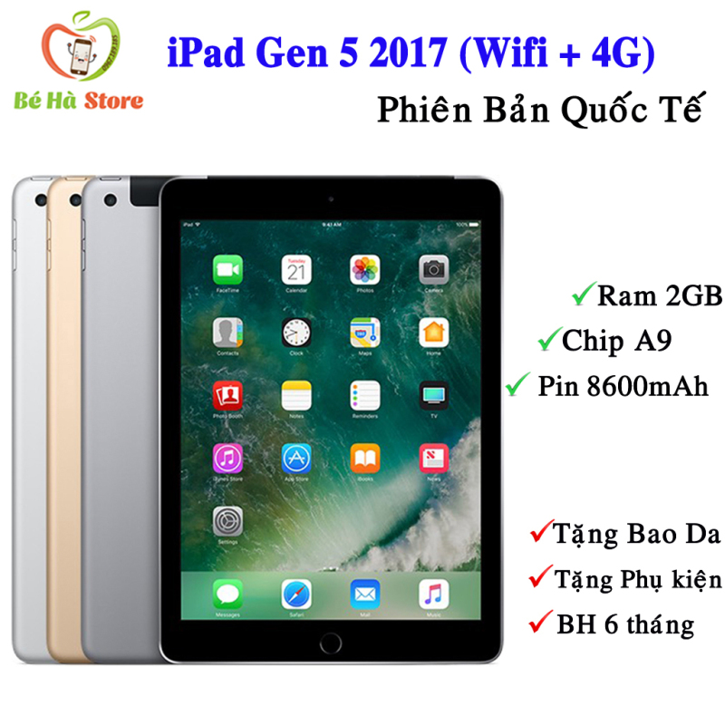 Máy Tính Bảng iPad Gen 5 - 2017 32Gb Bản (4G + Wifi) Quốc Tế Zin Đẹp 99% - Màn 9.7 Siêu Đẹp / Ram 2Gb / Chip A9 2 nhân