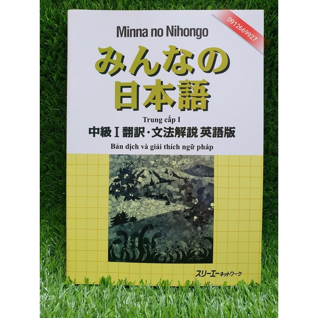 Giảm 50 Sach Tiếng Nhật Minna No Nihongo Trung Cấp 1 Bản Dịch Va Giải Thich Ngữ Phap