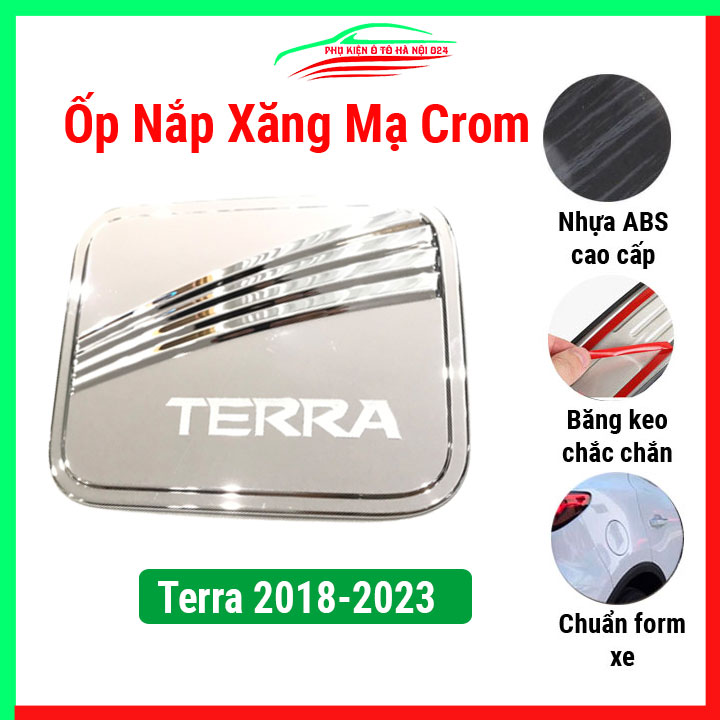 Ốp nắp bình xăng ô tô Terra 2018-2023 mạ crom, nhựa ABS cao cấp, chống trầy xước, trang trí xe hơi