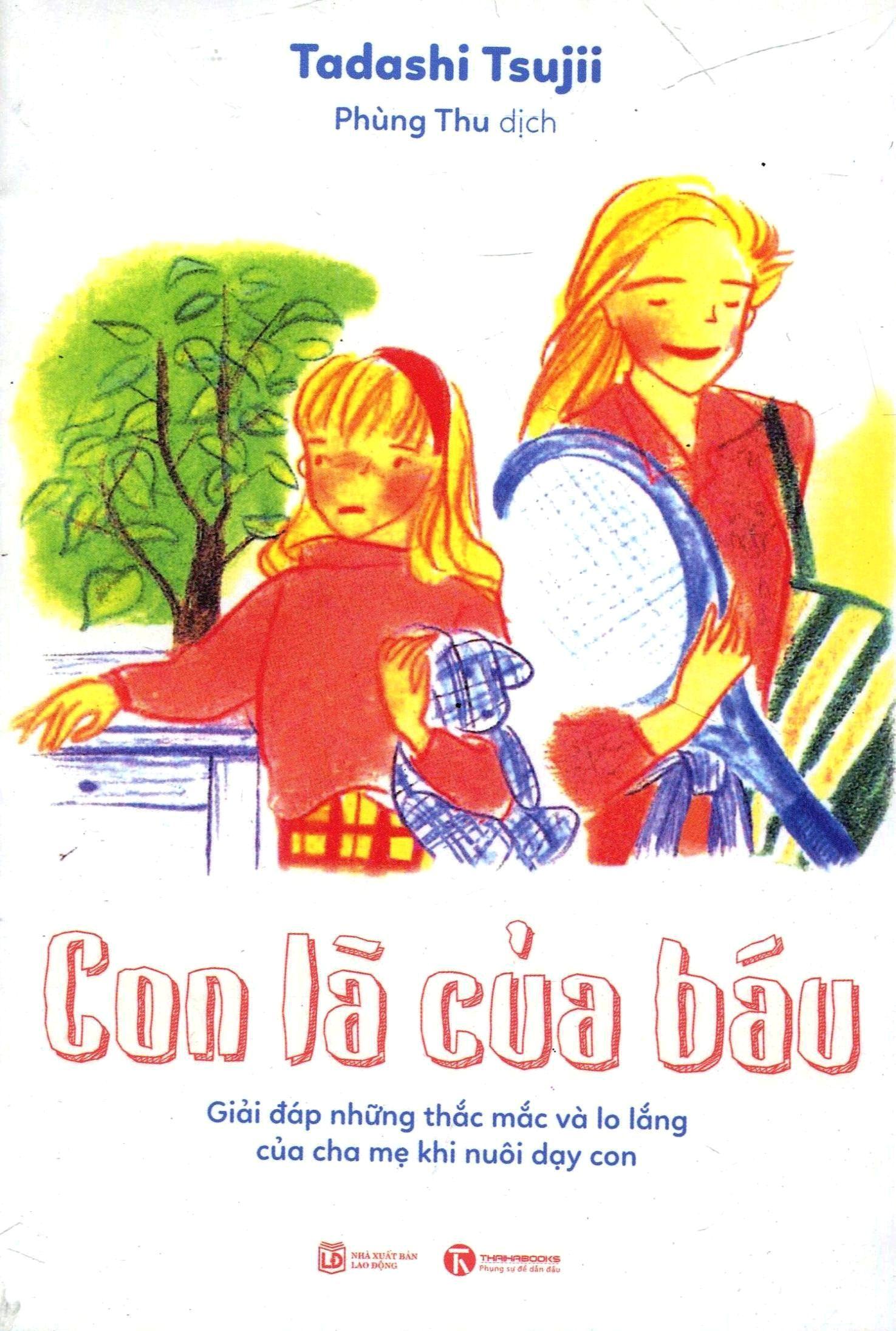 Con Là Của Báu - Tadashi Tsujii, Phùng Thu