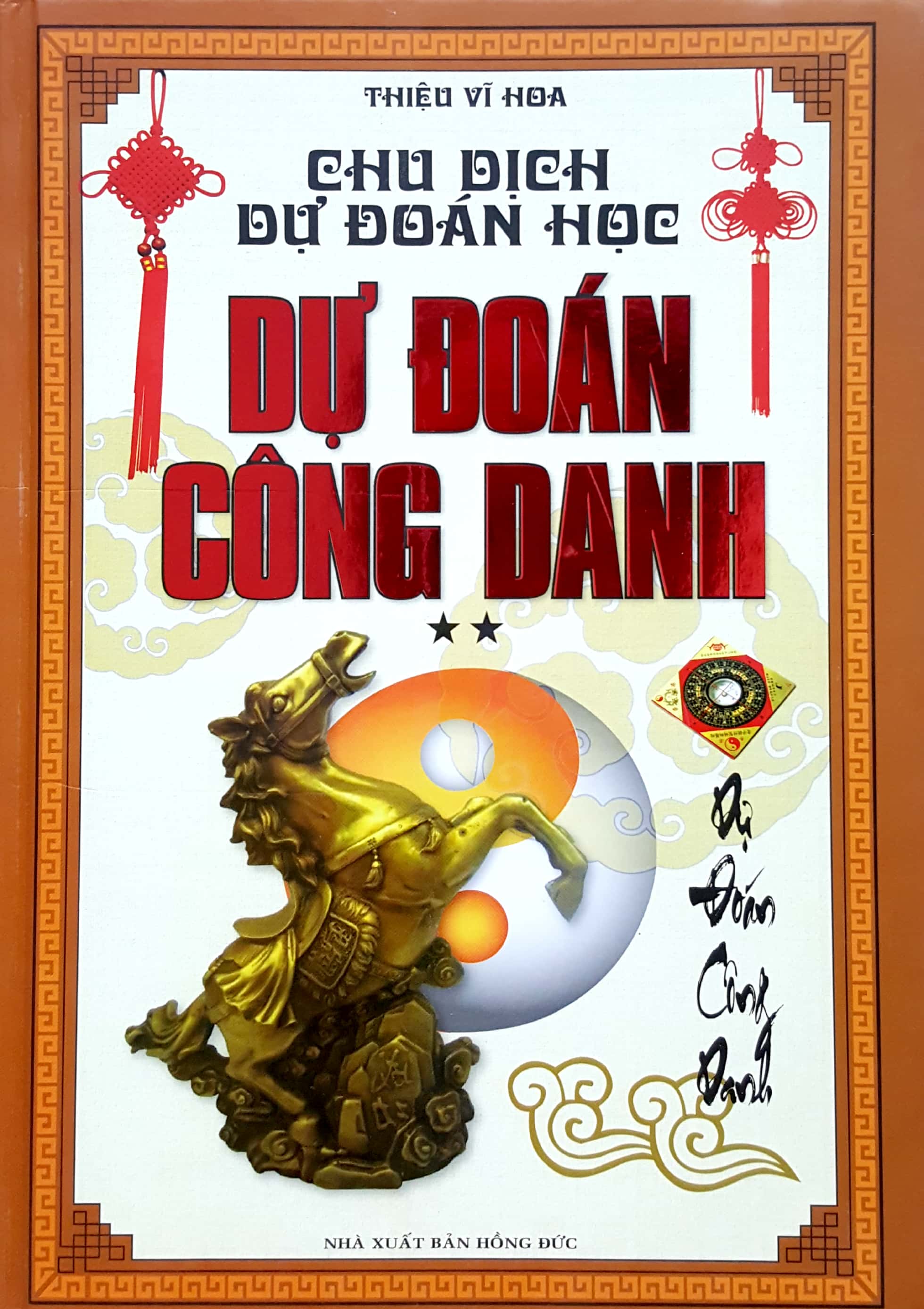 Sách Fahasa - Chu Dịch Dự Đoán Học 2 - Dự Đoán Công Danh