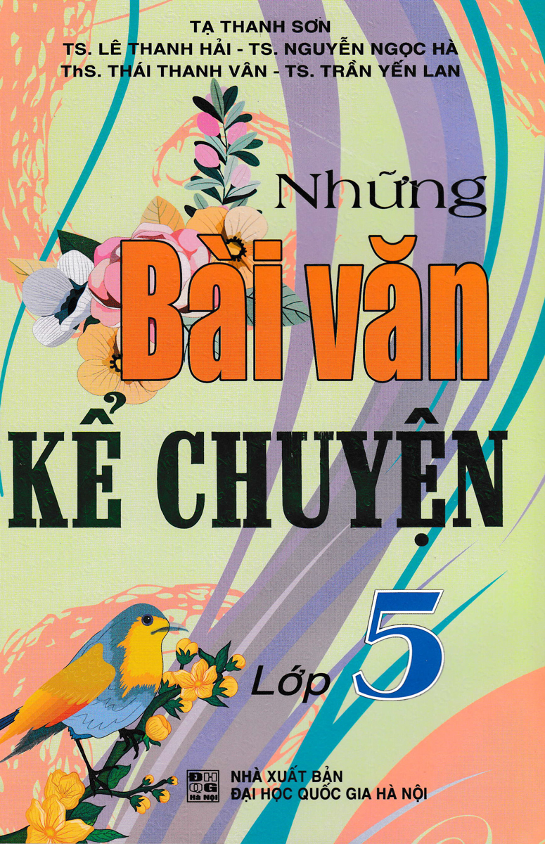 Những bài văn kể chuyện lớp 5