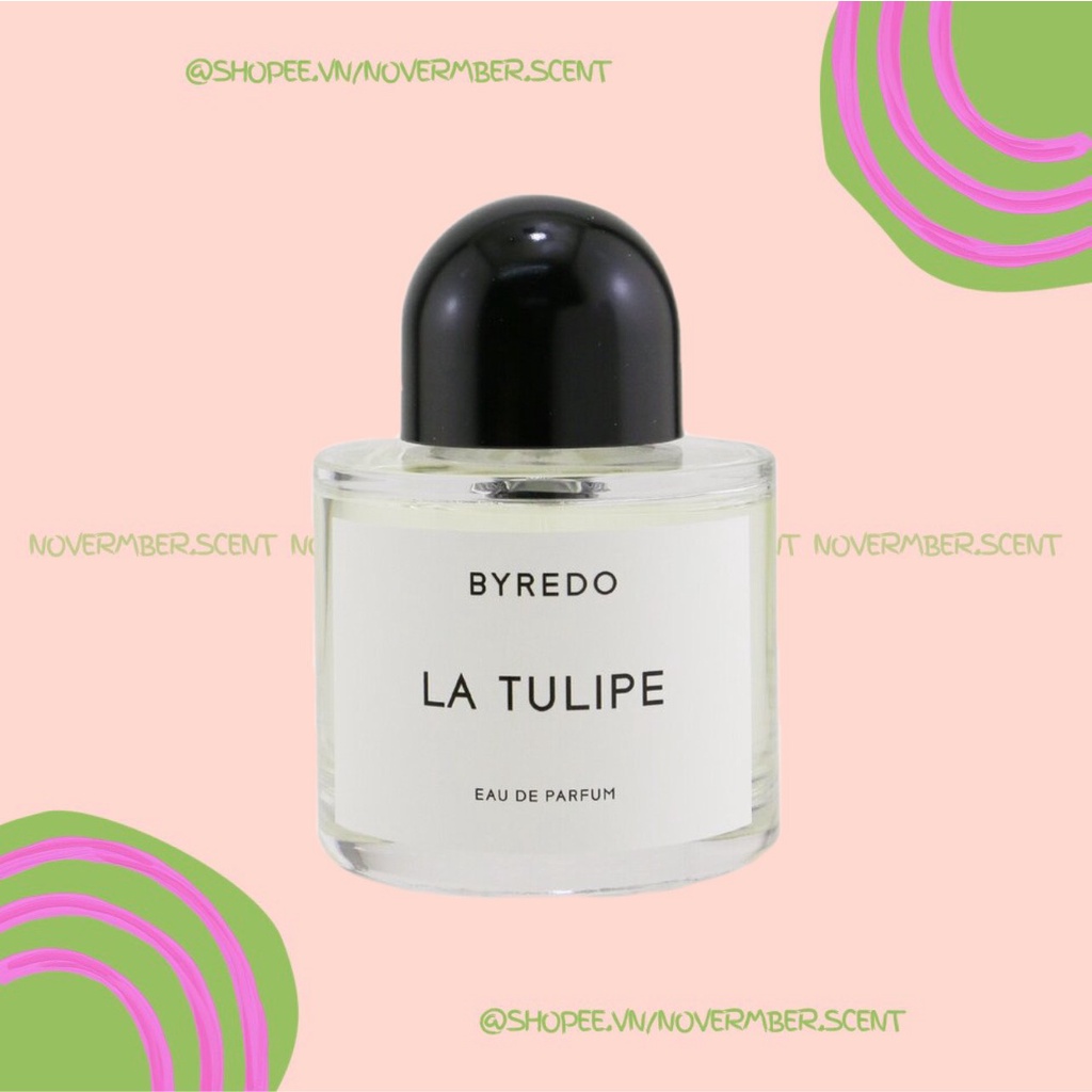 Nước hoa mẩu thử nữ byredo la tulipe - ᴛᴇsᴛᴇʀ 5ᴍʟ/10ᴍʟ/20ᴍʟ