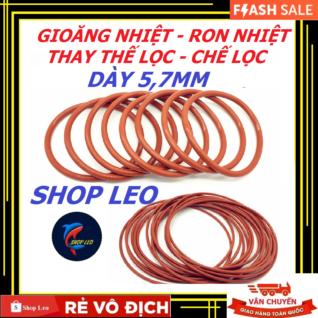 [Hoàn Tiền 10%]Gioăng lọc chế (Loại Dày 5,7mm) - thay cho gioăng lọc cũ - Ron nhiệt chế lọc, thay thế lọc, chế lọc thùng- shopleo
