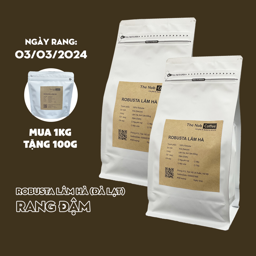 Cà phê phin mộc Robusta giống cũ (Lâm Hà, Lâm Đồng)