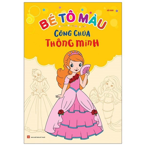 Fahasa - Bé Tô Màu - Công Chúa Thông Minh