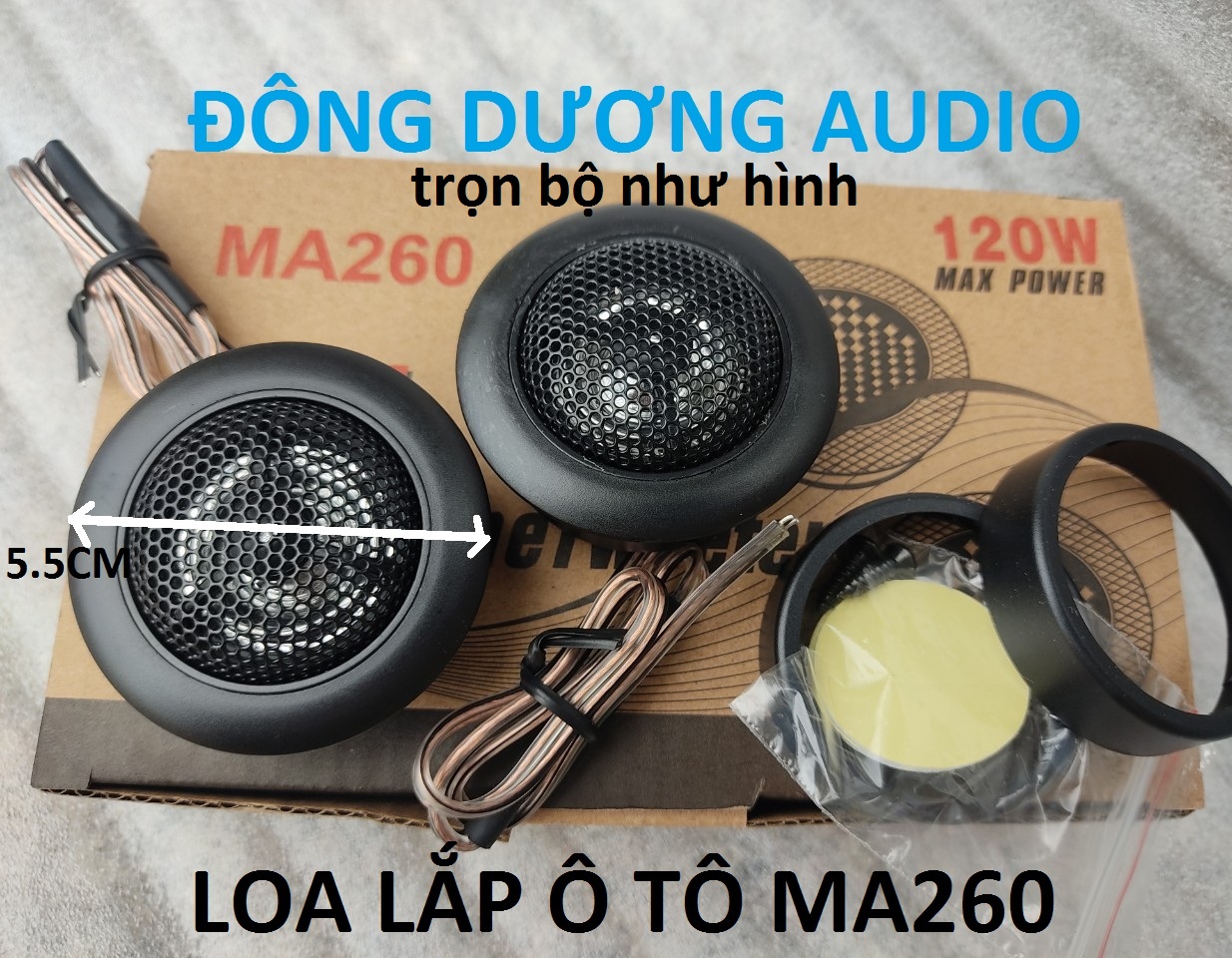 LOA TREBLE Ô TÔ MA260 - GIÁ MỘT ĐÔI