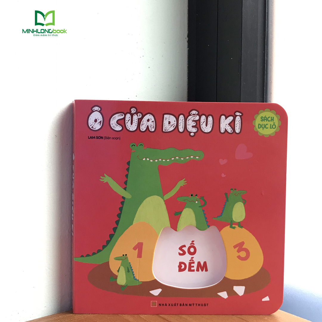 Sách Đục Lỗ: Ô Cửa Diệu Kì - Số Đếm