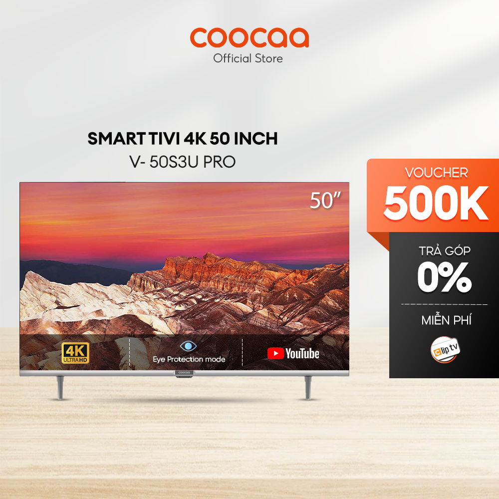 Tivi 50 inch Giá Rẻ ƞhất SMART TV 4K COOCAA 50 inch viền mỏng - Youtube - Model 50S3U Pro Games mode, Dolby audio, Youtube , Bảo Hành 2 Năm, 1 năm ClipTV