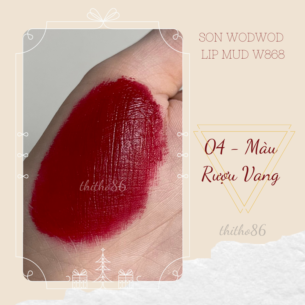 Son Kem WODWOD Lip Mud W868 ( Ảnh thật shop chụp )