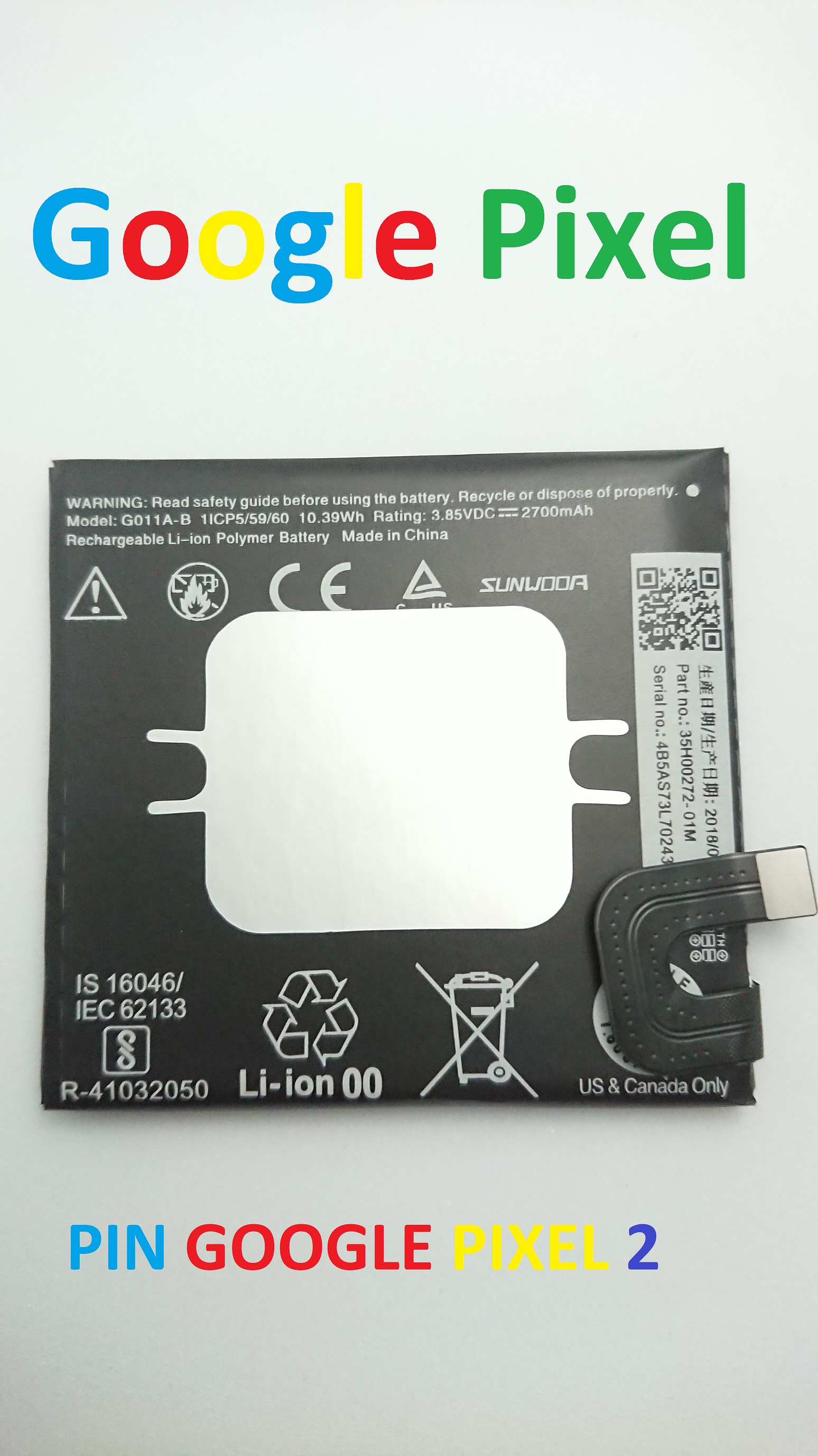 PIN ZIN NEW-ORIGINAL BATTERY GOOGLE PIXEL 2 : G011A-B