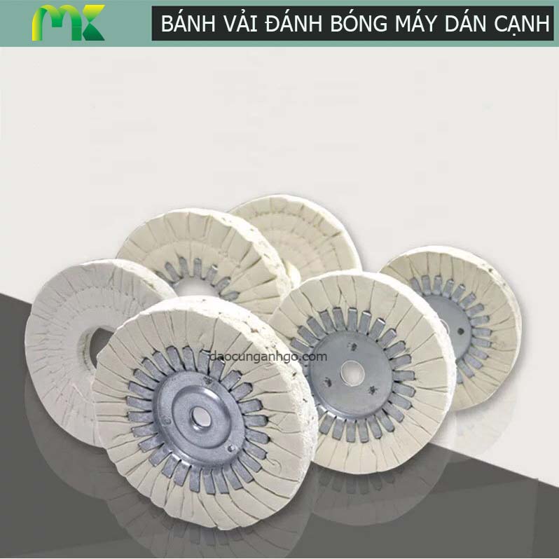 Bánh vải đánh bóng máy dán cạnh