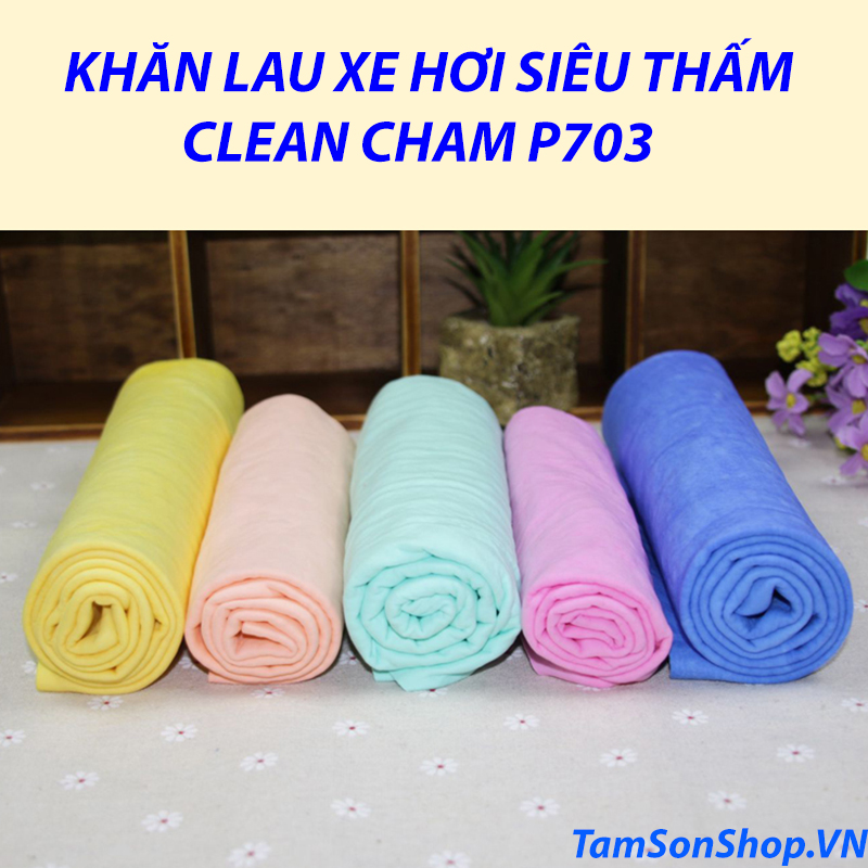 Khăn Clean Cham Lau Rửa Xe Ô Tô (32cm * 43cm)