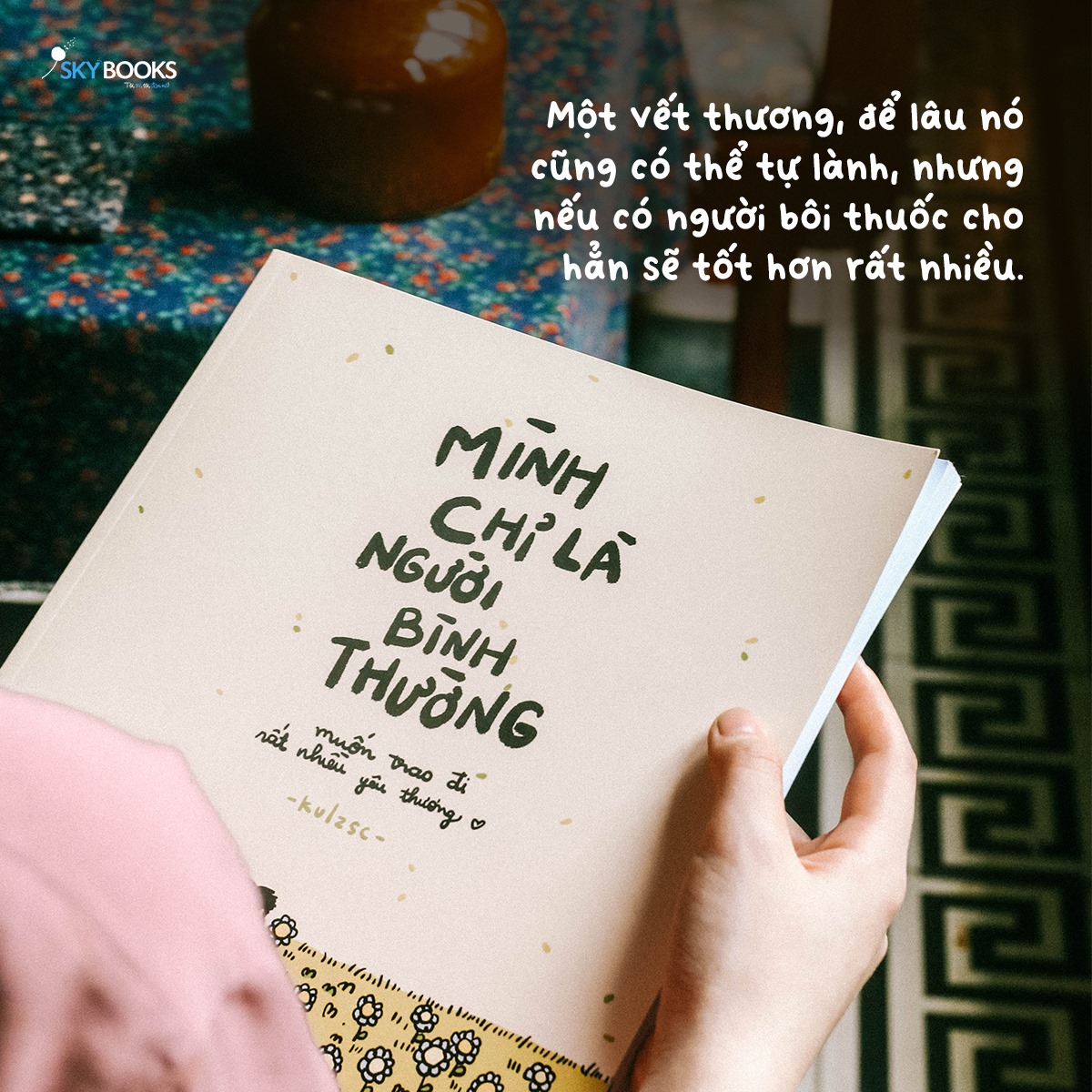 Sách - Mình Chỉ Là Người Bình Thường - Kulzsc