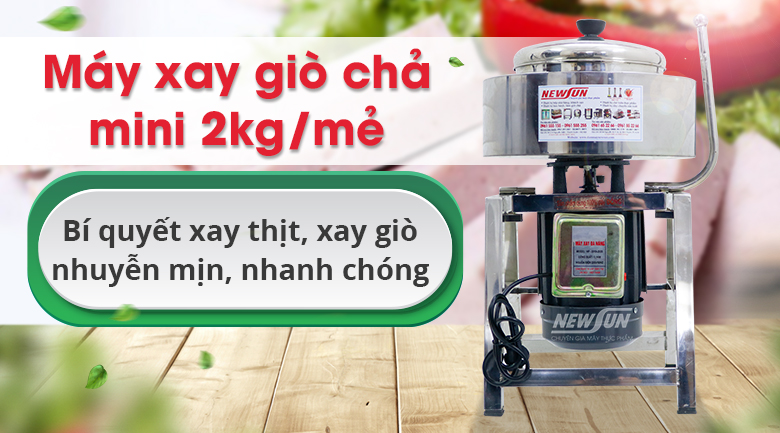 Máy Xay Thịt Làm Giò Chả, Xay Chả Cá, Làm Ruốc Mini 2kg/mẻ NEWSUN- Qùa Tặng Phụ Kiện- Hàng Chính Hãng