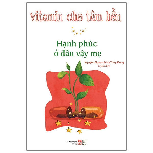 Fahasa - vitamin cho tâm hồn - hạnh phúc ở đâu vậy mẹ