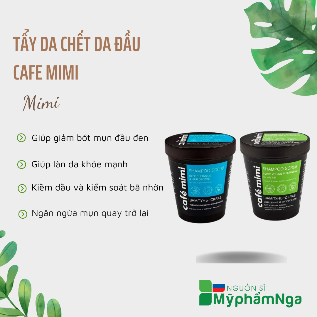 Tẩy da chết da đầu Cafe Mimi