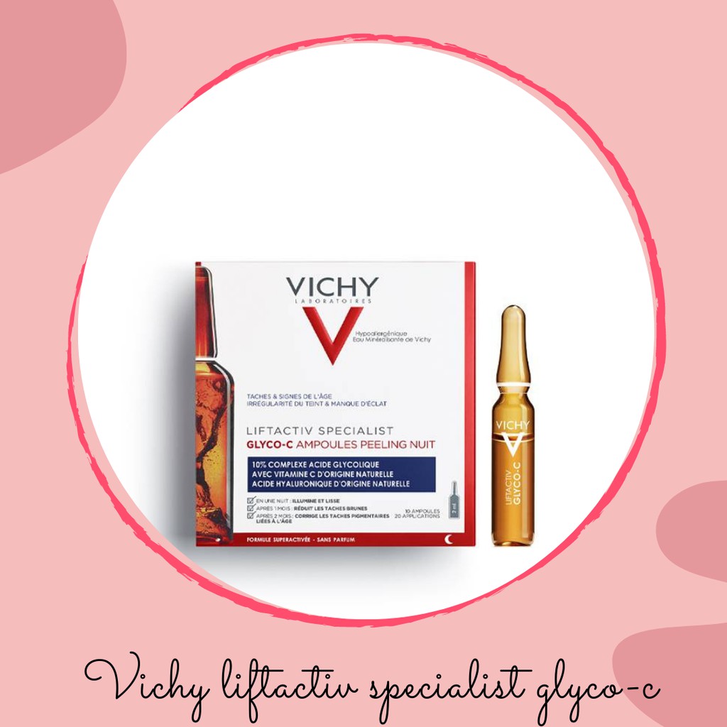 Tinh Chất Vichy Glyco-C Ampoules