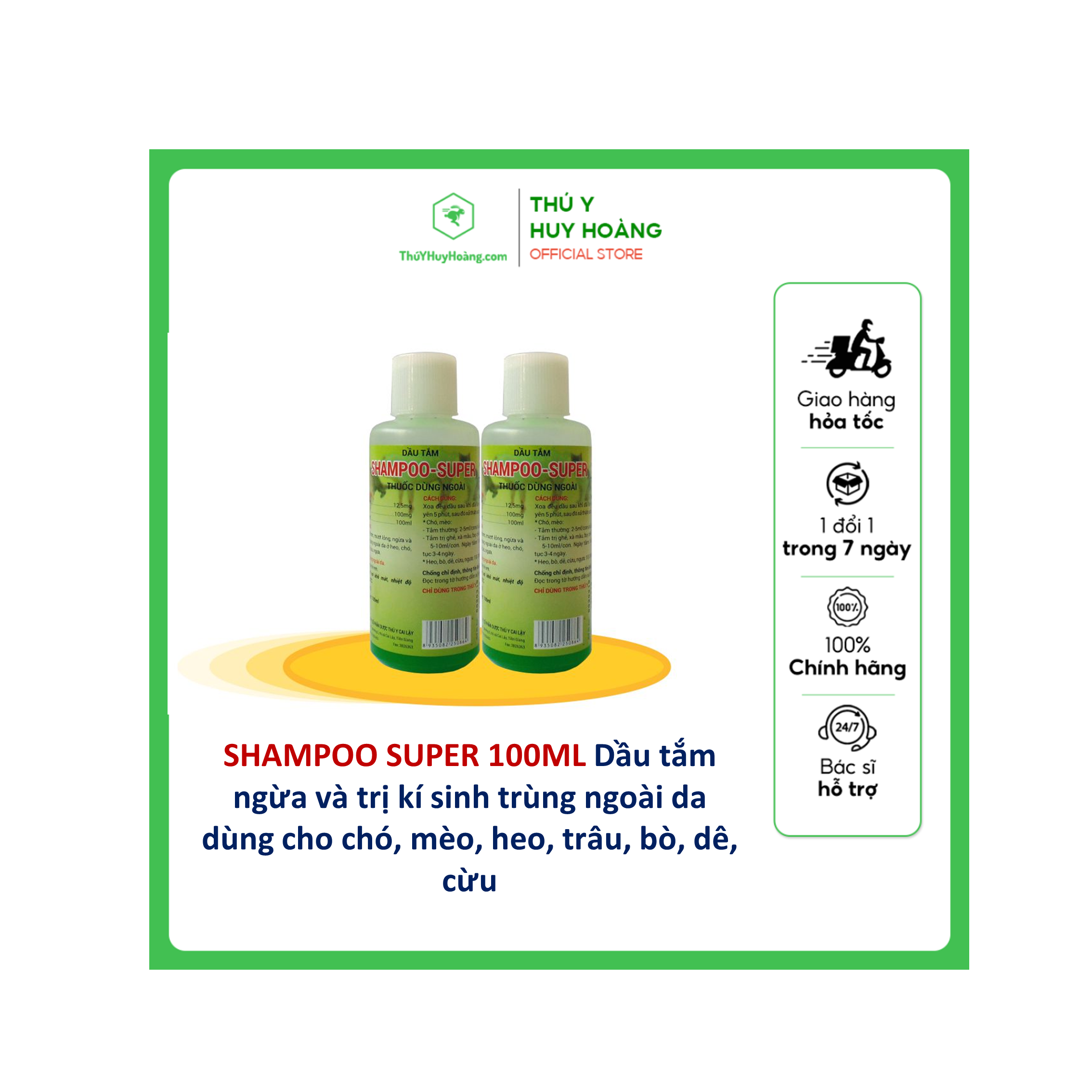 Dầu tắm SHAMPOO SUPER 100ML tắm sạch thơm sạch lông kí sinh trùng ngoài da trên chó mèo trâu bò ngựa