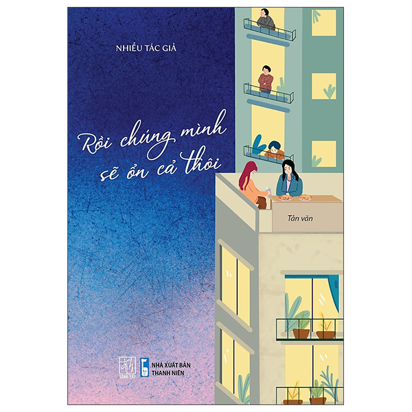 Fahasa - rồi chúng mình sẽ ổn cả thôi