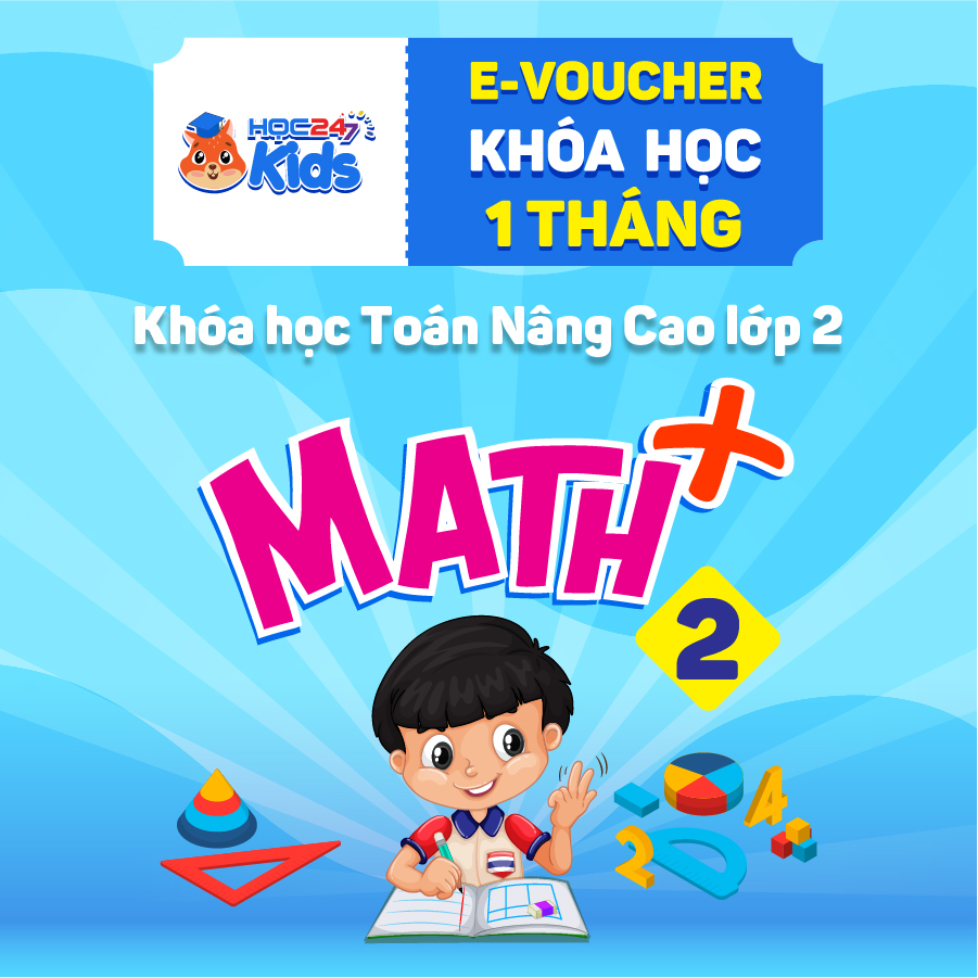 Toàn quốc [E-voucher] Khóa học Toán Nâng Cao lớp 2 (1 tháng) - App HOC247 Kids