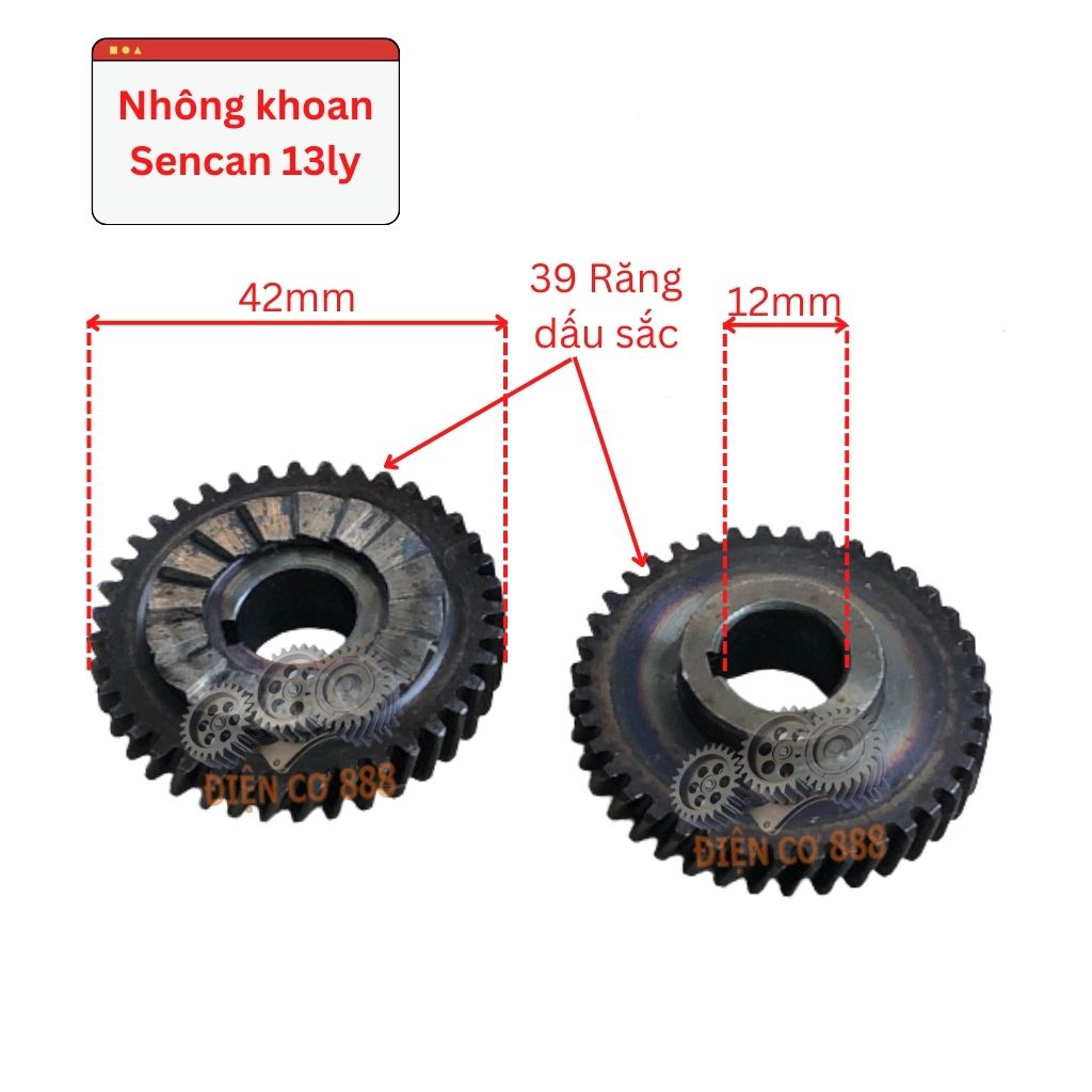 (Cylindrical Gear) Nhông bánh răng khoan Sencan 13ly 39 Răng kích thước 12x42 có gù