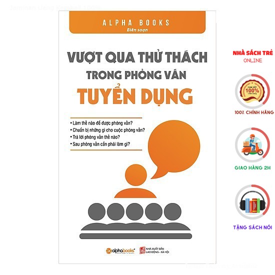Sách Alphabooks - Vượt Qua Thử Thách Trong Phỏng Vấn Tuyển Dụng