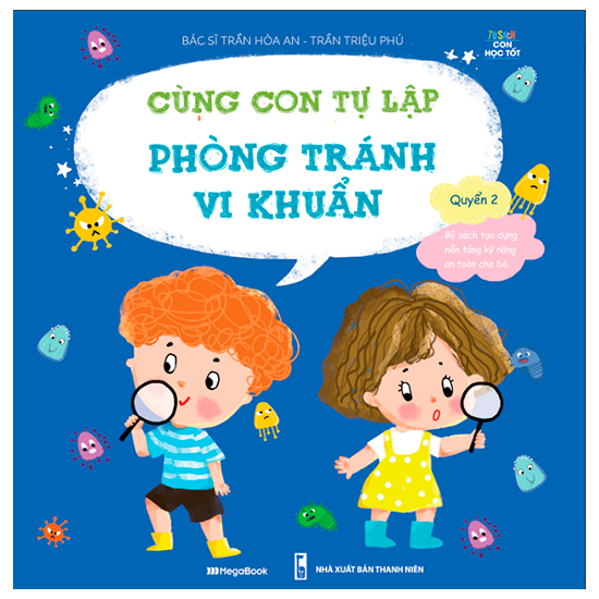 Fahasa - cùng con tự lập - phòng tránh vi khuẩn