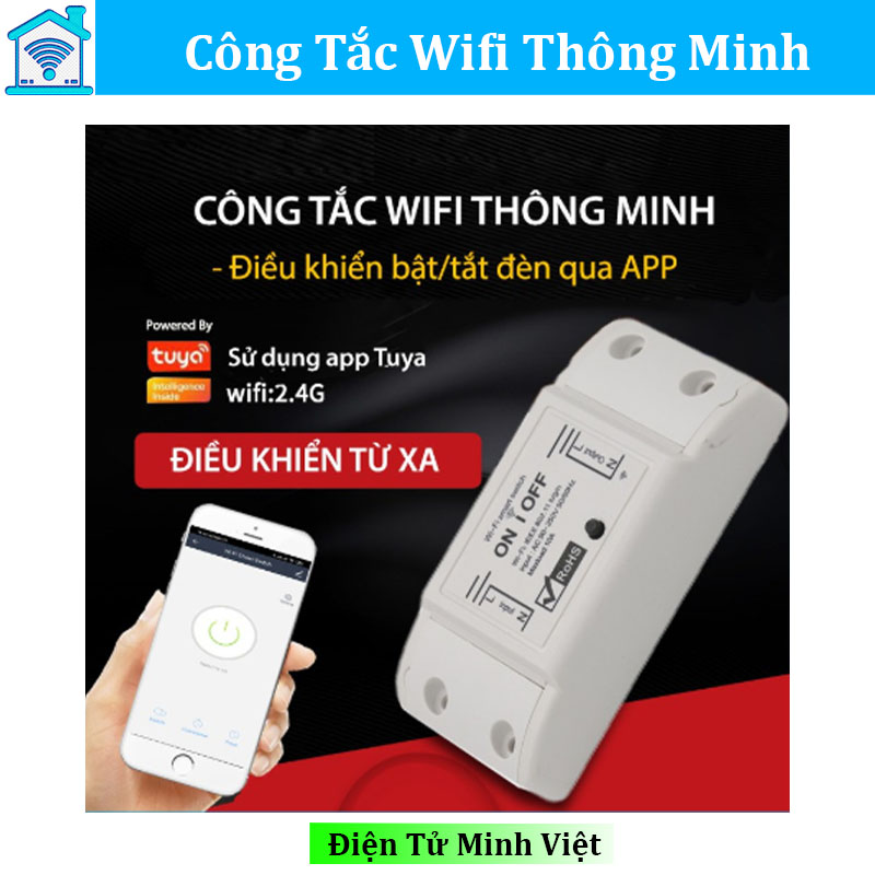 Công Tắc Wifi Điều Khiển Từ Xa Tuya Smart Basic ( thay cho sonoff basic )