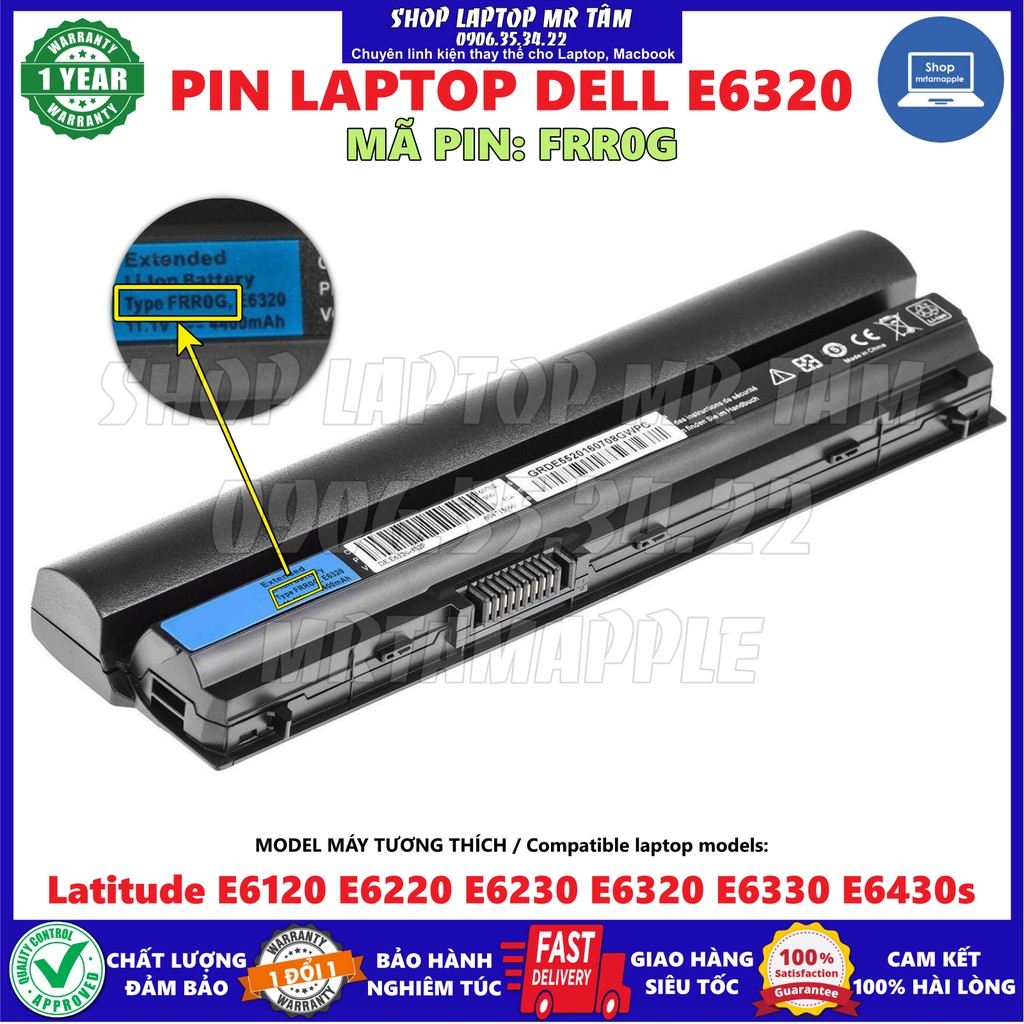 PIN LAPTOP DELL E6320 (FRR0G) - 6 CELL dành cho Latitude E6220 E6320 E6230 E6330 E6430s
