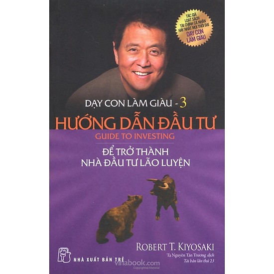Dạy con làm giàu - để trở thành nhà đầu tư lão luyện - nxb trẻ