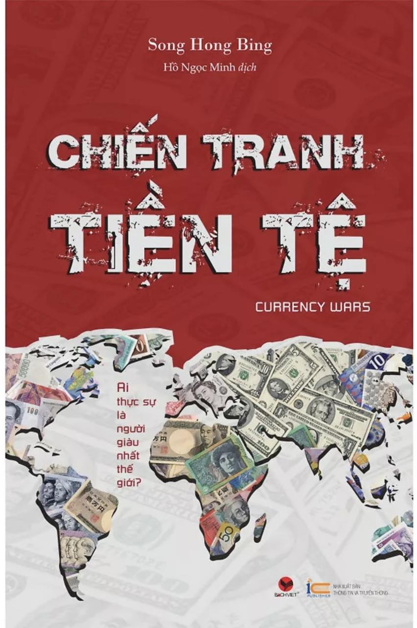 Cuốn sách Chiến Tranh Tiền Tệ  Tập 1- Ai Thực Sự Là Người Giàu Thế Giới