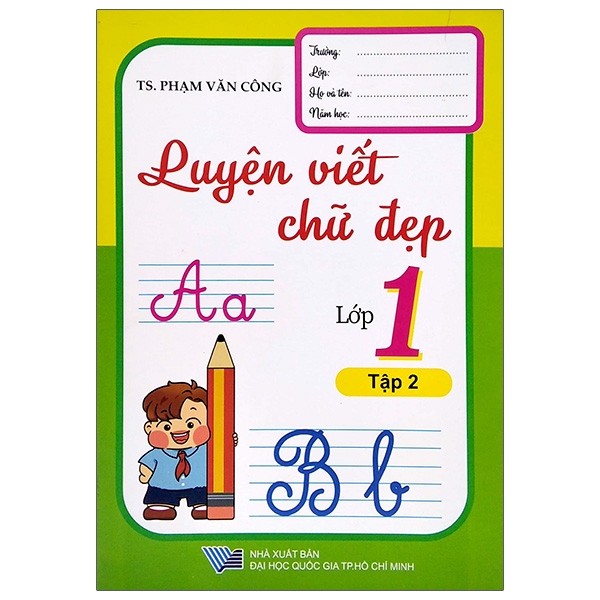 Fahasa - Luyện Viết Chữ Đẹp Lớp 1 - Tập 2