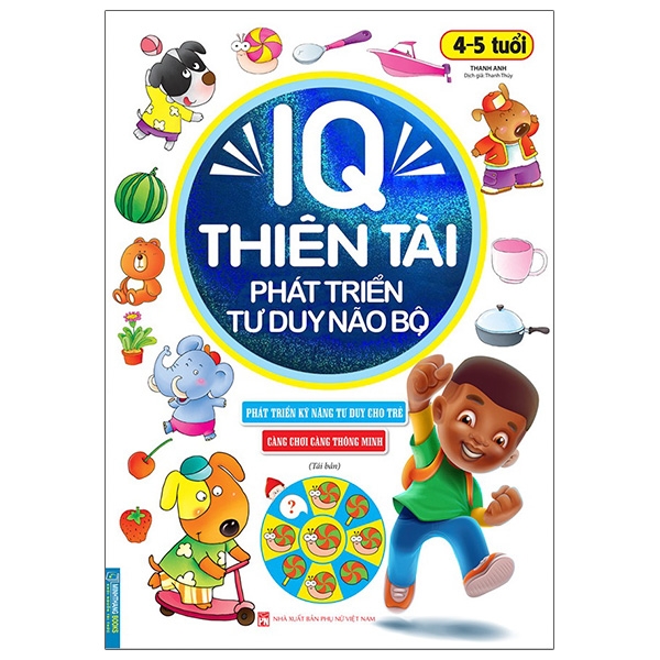 Fahasa - IQ Thiên Tài Phát Triển Tư Duy Não Bộ 4 - 5 Tuổi Tái Bản