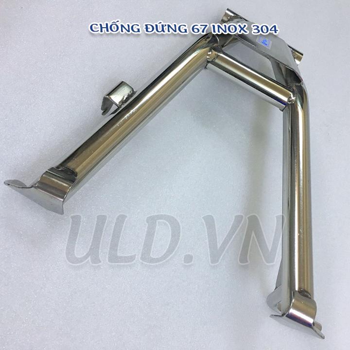 Chống đứng xe 67 bằng inox 304